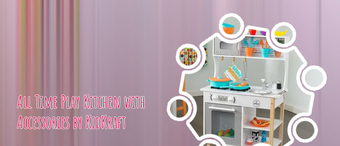 Kidkraft all time play kitchen