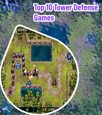 Top 10 tower defense games